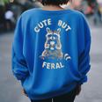 Cute But Feral Sarcastic Raccoon Small Women's Oversized Sweatshirt Back Print Royal Blue