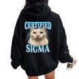 Certified Sigma Cat Meme Humorous Joke Sarcastic Women Oversized Hoodie Back Print Black