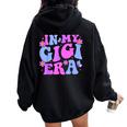 In My Gigi Era Pregnancy Announcement Grandma Mother's Day Small Black Women Oversized Hoodie Back Print Black