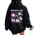 God Says I Am Princess Christian Cute Bible Readers Girl Women Oversized Hoodie Back Print Black