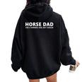 Horseback Riding Father Horse Dad Women Oversized Hoodie Back Print Black