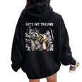 Let's Get Trashed Hoodie - Fun Oversized Women's Printed Back Design Black