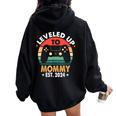 Leveled Up To Mommy 2024 Promoved To Momintage Gamer Women Oversized Hoodie Back Print Black