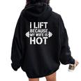 I Lift Because My Wife Is Hot Gym Lover Fitness Women Oversized Hoodie Back Print Black