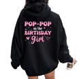 Pop-Pop Of The Birthday Pink Girl Matching Family Women Oversized Hoodie Back Print Black