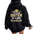 Sister Senior 2025 Proud Sister Of A Class Of 2025 Graduate Women Oversized Hoodie Back Print Black