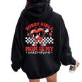 Sorry Girls Mom Is My Valentine Boys Valentines Day Heart Women Oversized Hoodie Back Print Black