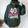 40 Años 40 Cumpleaños Birthday Queen 40 Women Oversized Hoodie Back Print Forest
