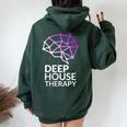 Deep House Therapy House Musique House Tech House Dj Edm Sweat à capuche oversize pour femme avec imprimé dans le dos Forest