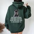 Every Snack You Make For Cane Corso Dad And Cane Corso Mom Women Oversized Hoodie Back Print Forest