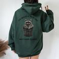It's Called Trash Can Not Trash Cannot Raccoon Women Oversized Hoodie Back Print Forest
