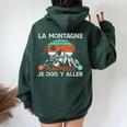La Montagne M'apelle Randonneur Humour Rando Cadeau Montagne Sweat à capuche oversize pour femme avec imprimé dans le dos Forest