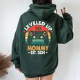 Leveled Up To Mommy 2024 Promoved To Momintage Gamer Women Oversized Hoodie Back Print Forest