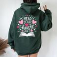 Read Your Heart Out Cute For Teacher Love Reading Book Women Oversized Hoodie Back Print Forest