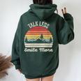 Retro Talk Less Smile More Shirt Historic Hamilton Quote Women Oversized Hoodie Back Print Forest