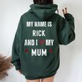 Rick I Love My Mum Cute Personal Mother's Day Women Oversized Hoodie Back Print Forest