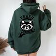 Trash Panda Raccoon Hoodie - Oversized Women's Meme Apparel Forest