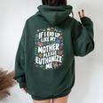 If I End Up Like My Mother Please Euthanize Me Women Oversized Hoodie Back Print Navy Blue
