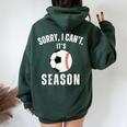 Sorry I Can't It's Soccer And Baseball Season Mom Of Both Women Oversized Hoodie Back Print Navy Blue