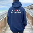 I Love Gilmore Matching Girlfriend & Boyfriend Gilmore Name Women Oversized Hoodie Back Print Forest