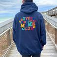 Overstimulated Moms Club Mother's Day Mom Life Mom Women Oversized Hoodie Back Print Forest