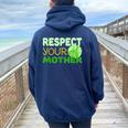 Respect Your Mother Earth Day Women Oversized Hoodie Back Print Forest