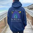 Autism In April We Wear Blue Autism Rainbow Awareness Month Women Oversized Hoodie Back Print Navy Blue
