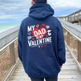 My Dad Is My Valentine For Boys Girls Valentine's Day Women Oversized Hoodie Back Print Navy Blue
