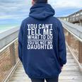 Saying Dad Mom Daughter Humor Father’S Day Women Oversized Hoodie Back Print Navy Blue