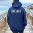 Girls Dad For Father's Day Proud Father Of Girls Women Oversized Hoodie Back Print Navy Blue