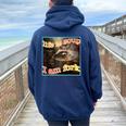 Life Is Soup Oddly Specific Weird Ironic Raccoon Meme Women Oversized Hoodie Back Print Navy Blue
