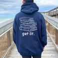 Get Lit Books Reading Teacher Librarian Bookworm Men Women Women Oversized Hoodie Back Print Navy Blue