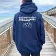 No Cumplo Años Subo De Nivel Divertido Gamer Cumpleaños Cuello Women Oversized Hoodie Back Print Navy Blue