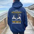 Old Woman Who Graduated From Wbu Wayland Baptist University Women Oversized Hoodie Back Print Navy Blue