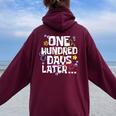 100 Days Of School Matching Studen And Teacher Women Oversized Hoodie Back Print Maroon