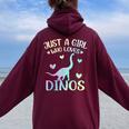 Just A Girl Who Loves Dinos La Chica De Los Dinosaurios Women Oversized Hoodie Back Print Maroon