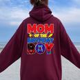 Mom Of The Birthday Boy Matching Spider Family Birthday Women Oversized Hoodie Back Print Maroon