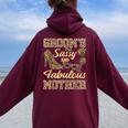 Mom Of The Groom Wedding Sassy And Fabulous Mother's Day Women Oversized Hoodie Back Print Maroon