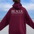 PENIS People Encouraging Niceness In Society Sarcastic Women Oversized Hoodie Back Print Maroon