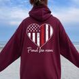 Proud Fire Mom Of A Firefighter Mother Heart Women Oversized Hoodie Back Print Maroon