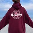 Proud New Daddy It's A Girl Dad To Be 1St Time Father Women Oversized Hoodie Back Print Maroon