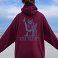 Stay Trashy Raccoon Hoodie - Feminine Halloween Oversized Style Maroon