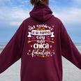 Una Chica Fabulosa Divertido Adolescentes Chica Joven Women Oversized Hoodie Back Print Maroon