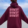 Vintage Howdy Rodeo Western Country Southern Cowgirl Women Oversized Hoodie Back Print Maroon