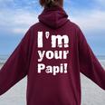 Vintage I'm Your Papi Para Hombre Y Women Oversized Hoodie Back Print Maroon