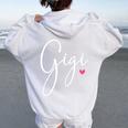 Gigi For Grandma Mother's Day Christmas Birthday Women Oversized Hoodie Back Print White