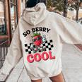 Groovy So Berry Cool Fruit Lover Strawberry Season For Boy Women Oversized Hoodie Back Print Sand