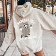 So I Can Eat Garbage Raccoon Trash Panda Workout Gym Women's Hoodie Back Print Sand