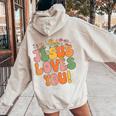 Toddler Jesus Loves You- Groovy Girls Christian Women Oversized Hoodie Back Print Sand