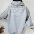 1St Time Mom Est 2025 New First Mommy 2025 Women Oversized Hoodie Back Print Sport Grey
